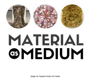 Material as Medium Torpedo Factory